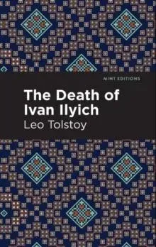 The Death of Ivan Ilyich