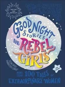 Good Night Stories for Rebel Girls (2025 New Edition)