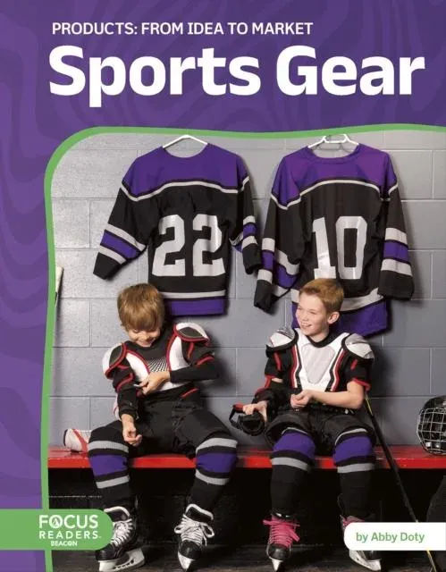Sports Gear: From Idea to Market