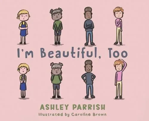 I'm Beautiful, Too