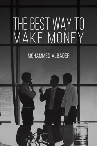 Best Way to Make Money