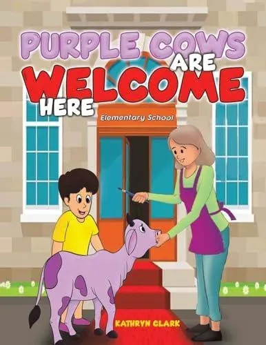 Purple Cows Are Welcome Here