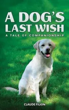 Dog's Last Wish