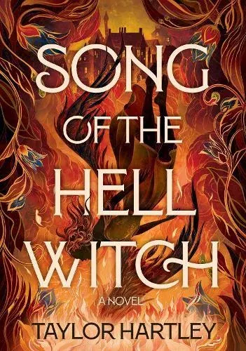 Song of the Hell Witch: A Novel