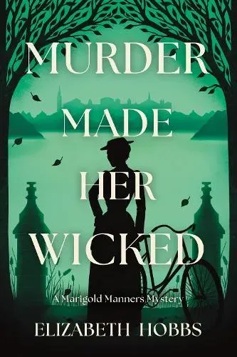 Murder Made Her Wicked