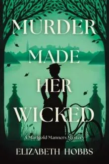 Murder Made Her Wicked