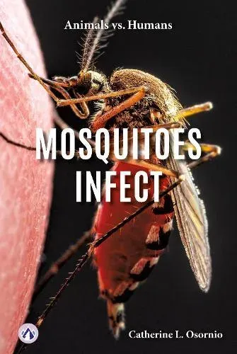 Mosquitoes Infect