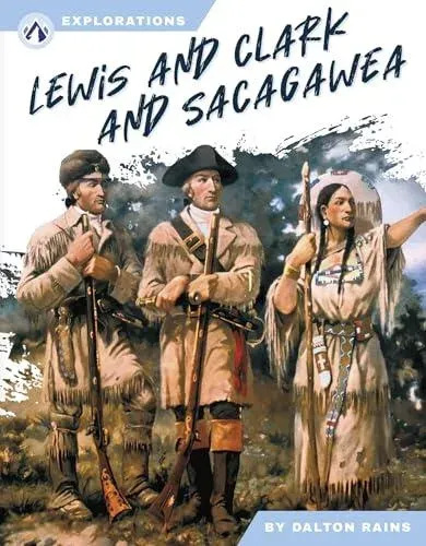 Lewis and Clark and Sacagawea