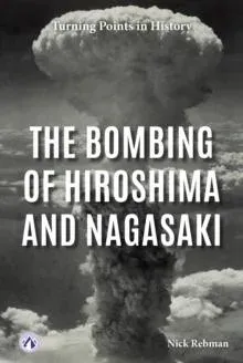 Bombing of Hiroshima and Nagasaki