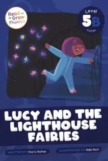 Lucy and the Lighthouse Fairies