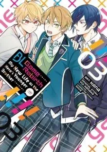 BL Game Rebirth: My New Life as the Hero's Younger Brother Vol. 3