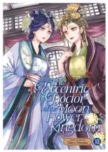 Eccentric Doctor of the Moon Flower Kingdom Vol. 12