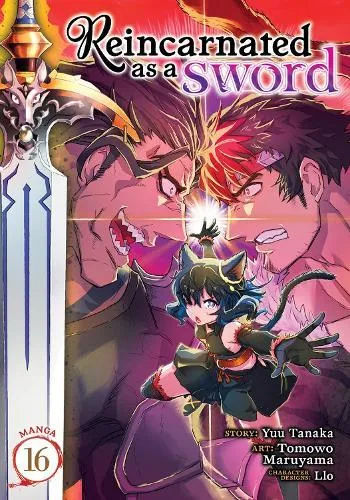 Reincarnated as a Sword (Manga) Vol. 16