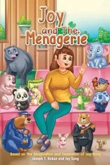 Joy and the Menagerie