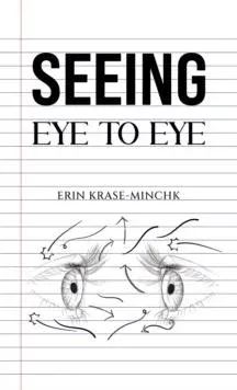 Seeing Eye to Eye