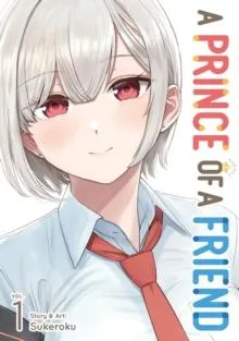 Prince of a Friend Vol. 1