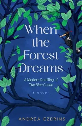 When the Forest Dreams