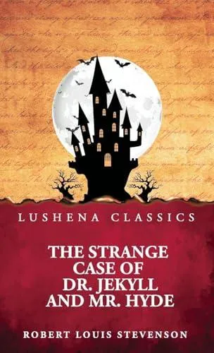 The Strange Case of Dr. Jekyll and Mr. Hyde