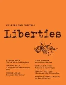 Liberties Journal of Culture and Politics : Spring 2024