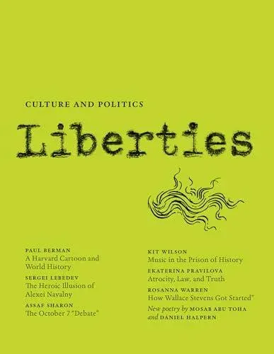 Liberties Journal of Culture and Politics : Summer 2024
