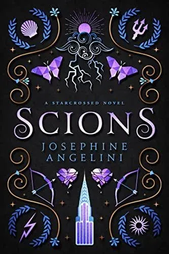 Scions (UK Edition) : A Starcrossed Prequel