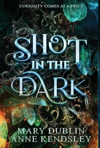 Shot in the Dark: A Spellbinding Enemies-to-Lovers Urban Fantasy Adventure