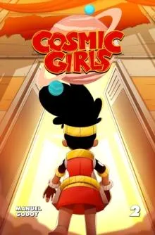 Cosmic Girls, vol # 1
