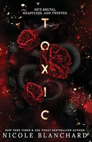Toxic: A Dark Romance
